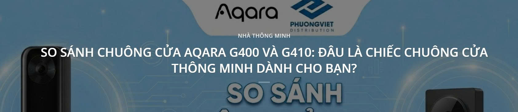 So sánh chuông cửa Aqara G400 và G410
